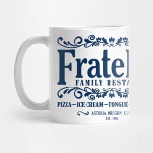 Fratelli's Family Restaurant 1 Mug